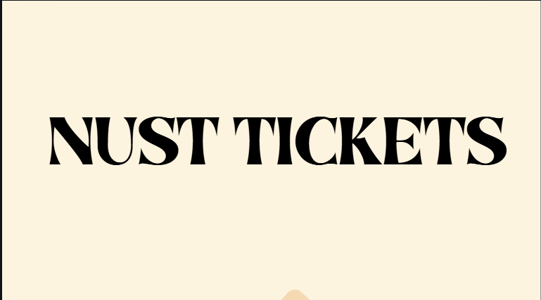 NUST Tickets