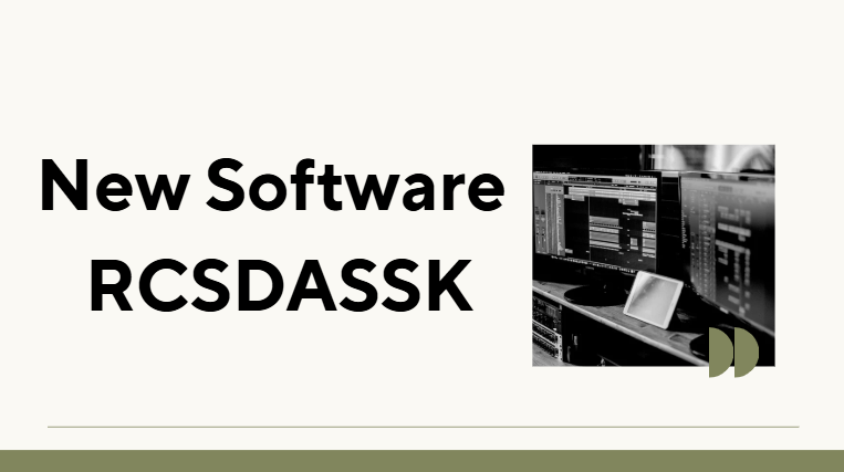New Software RCSDASSK