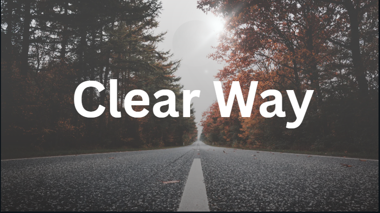 Clear Way