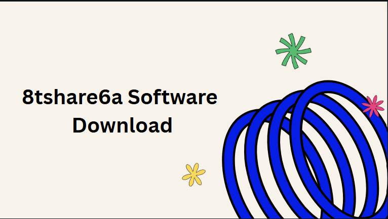 8tshare6a Software Download